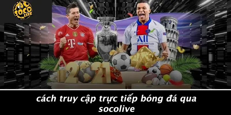 Trực Tiếp Bóng Đá 113 Trực tiếp bóng đá