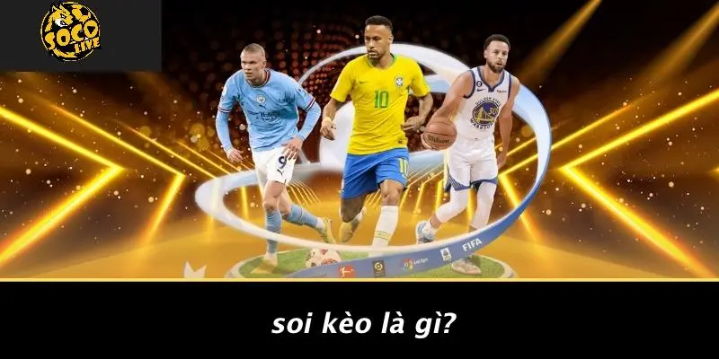 Soi Kèo 1 soi kèo
