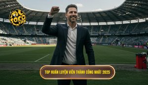 Top huấn luyện viên thành công nhất 2025