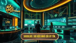 Socolive_ Soi kèo nhà cái uy tín.